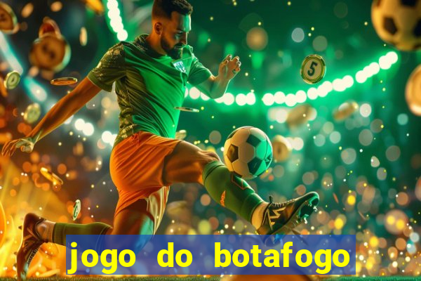 jogo do botafogo ao vivo em hd